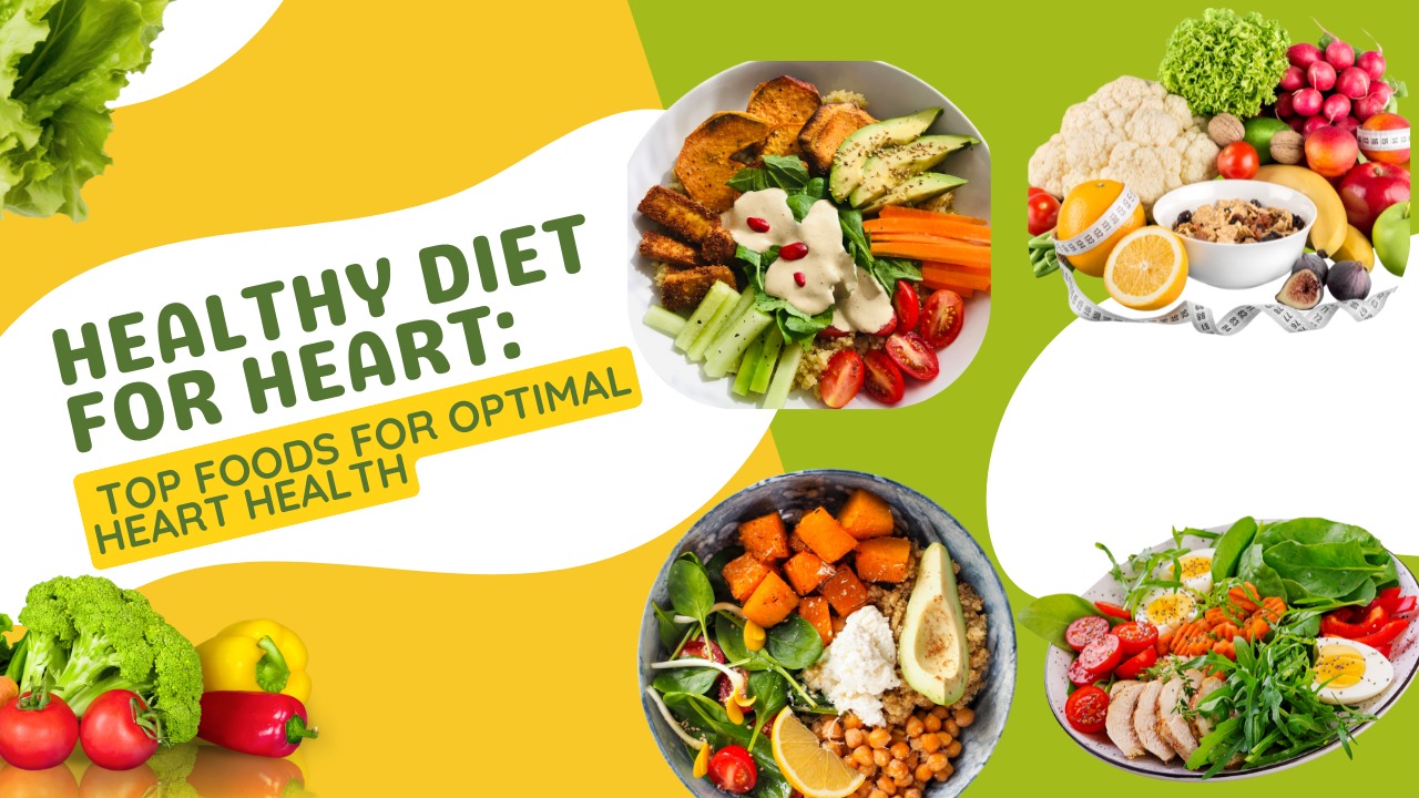 Healthy Diet For Heart