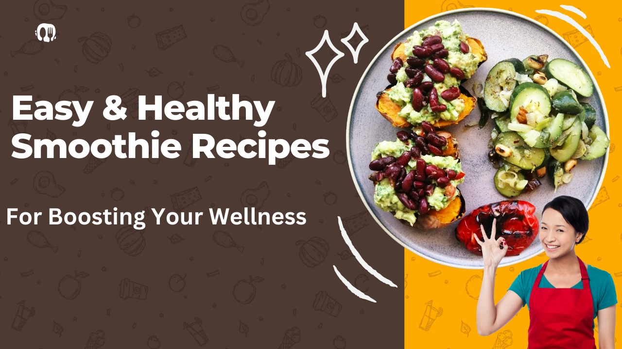 Healthy Smoothie Recipes