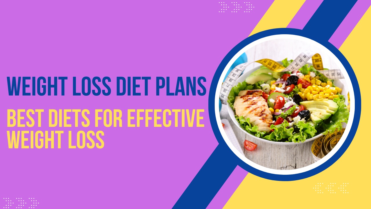 Weight Loss Diet Plans