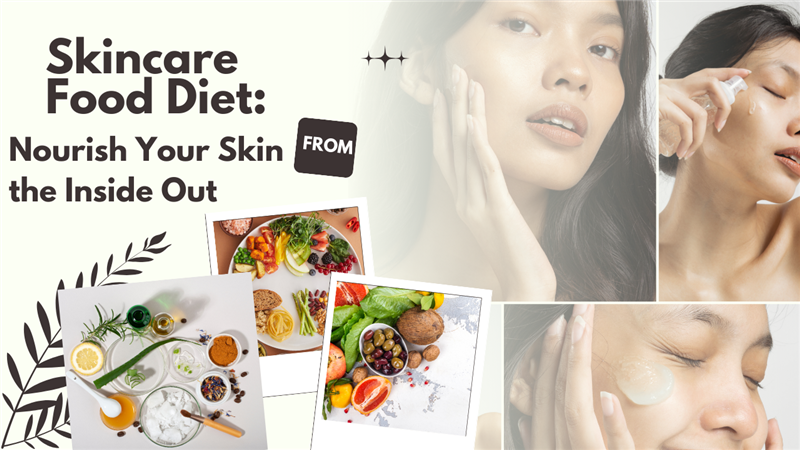 Skincare Food Diet