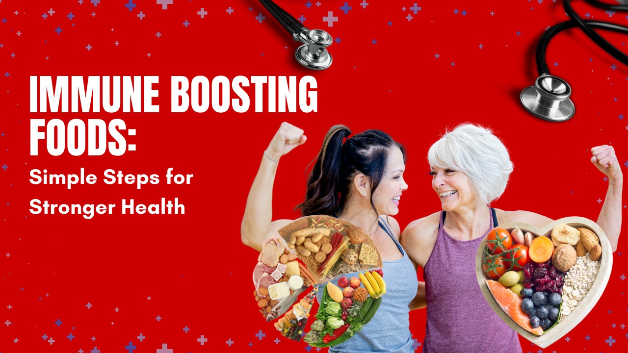 Immune Boosting Foods