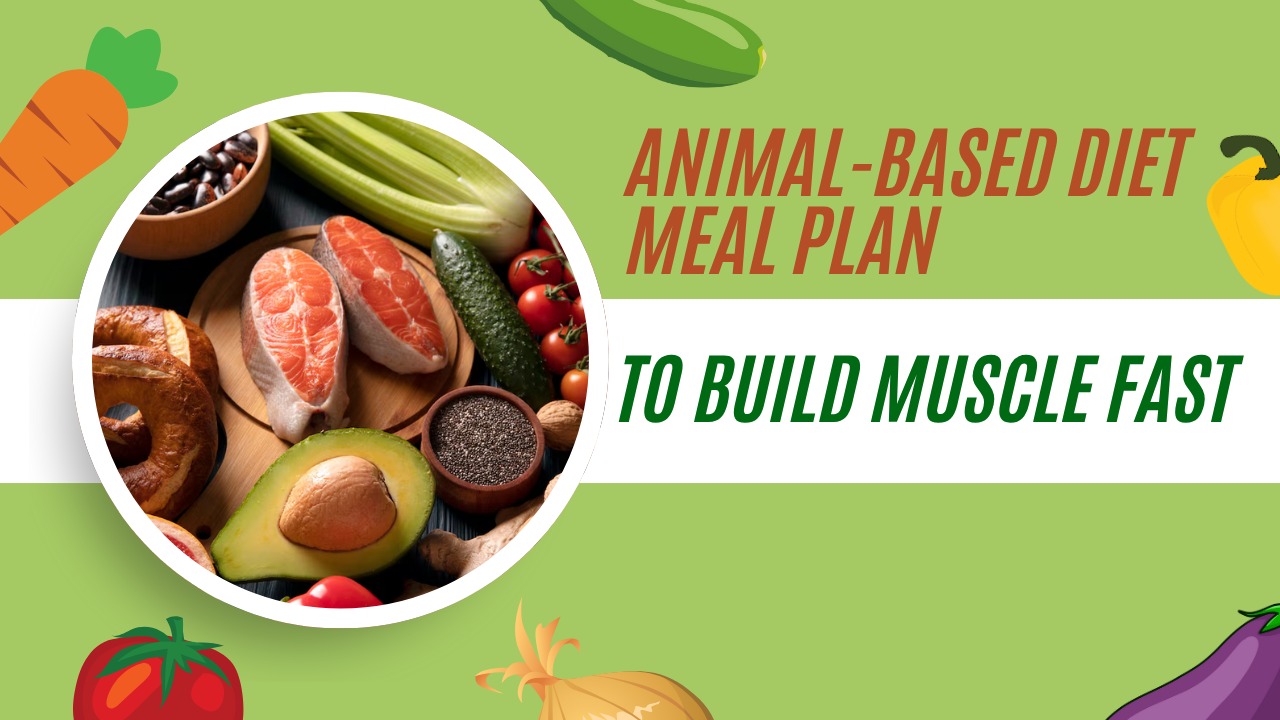animal-based diet meal plan