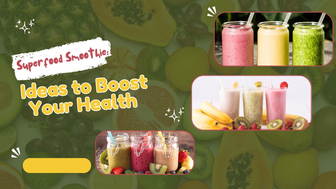 superfood smoothie
