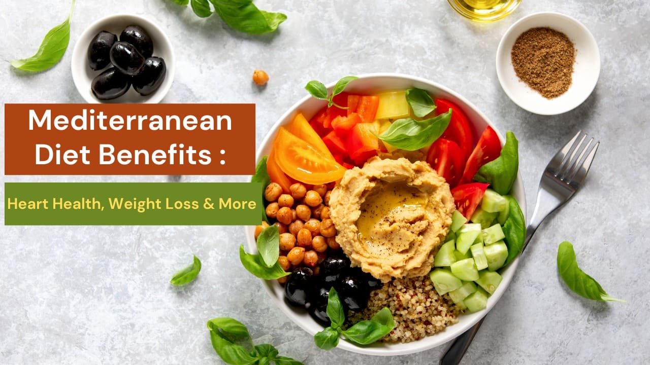 Mediterranean Diet Benefits