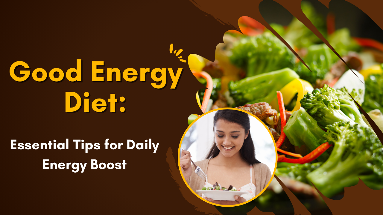 Good Energy Diet