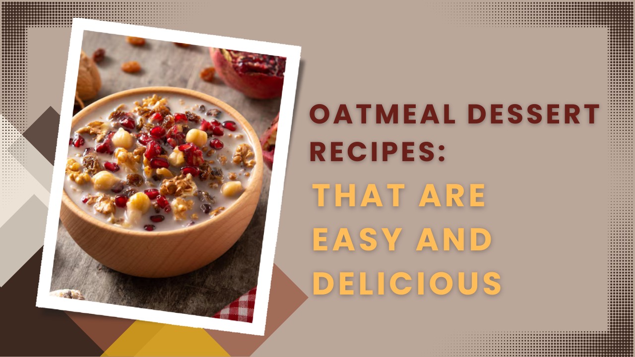 oatmeal dessert recipes