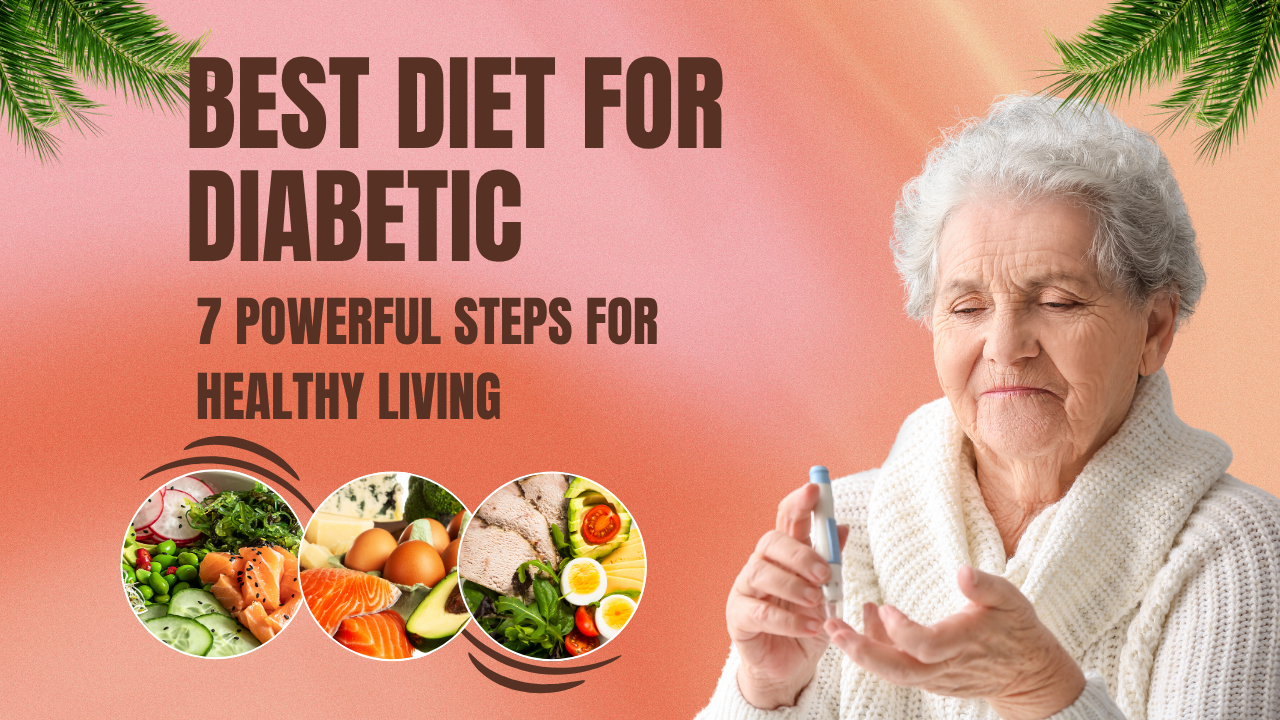 Best diet for diabetics