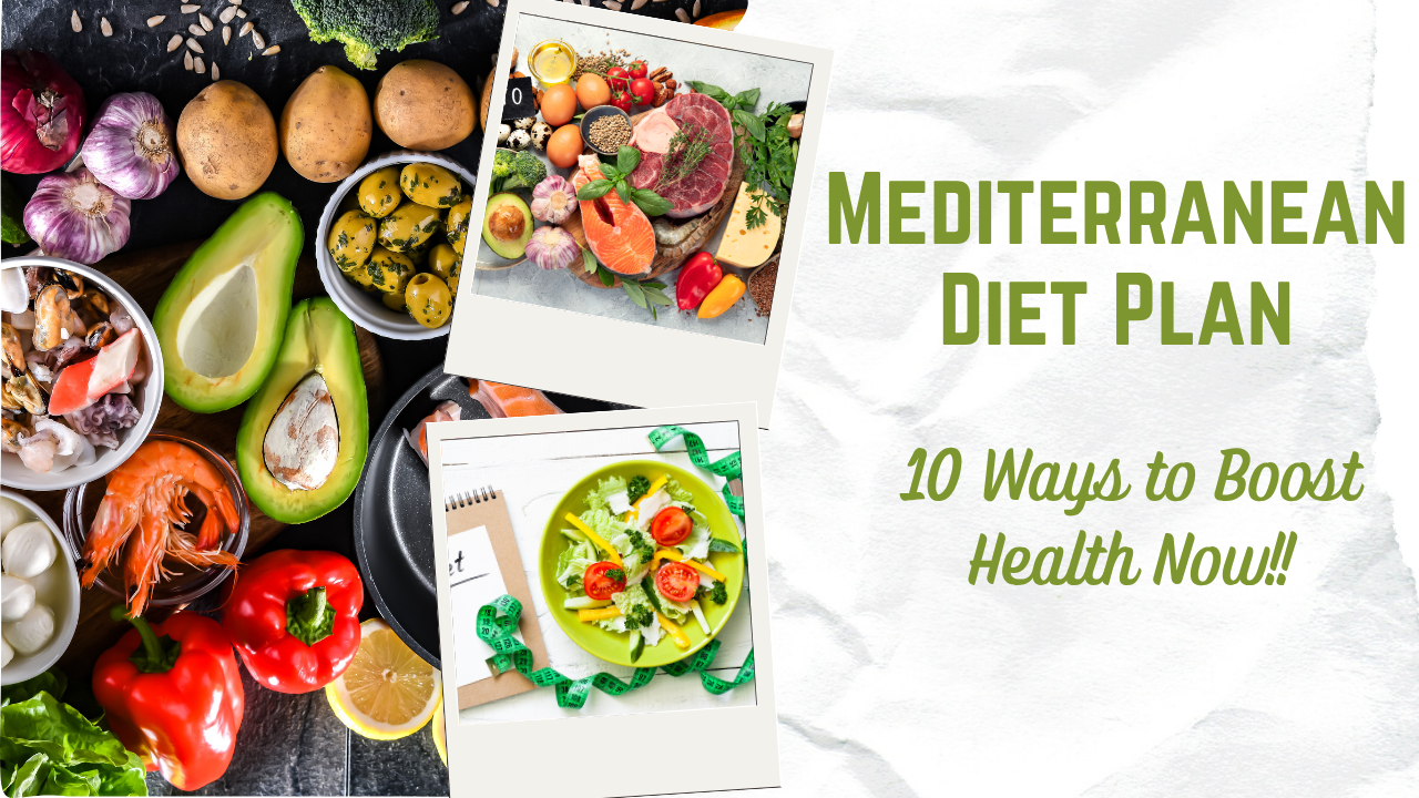 Mediterranean Diet Plan