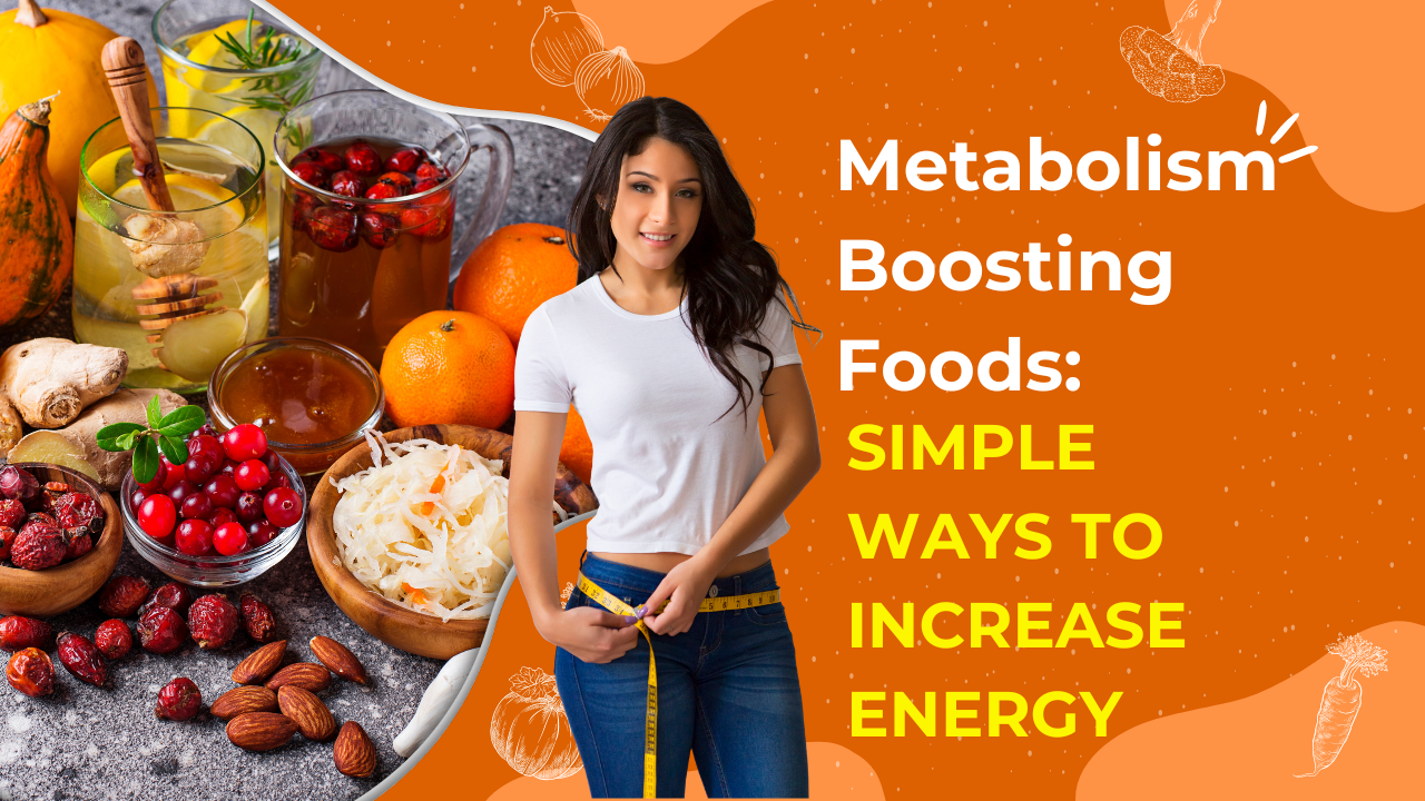 Metabolism Boosting Foods (1)