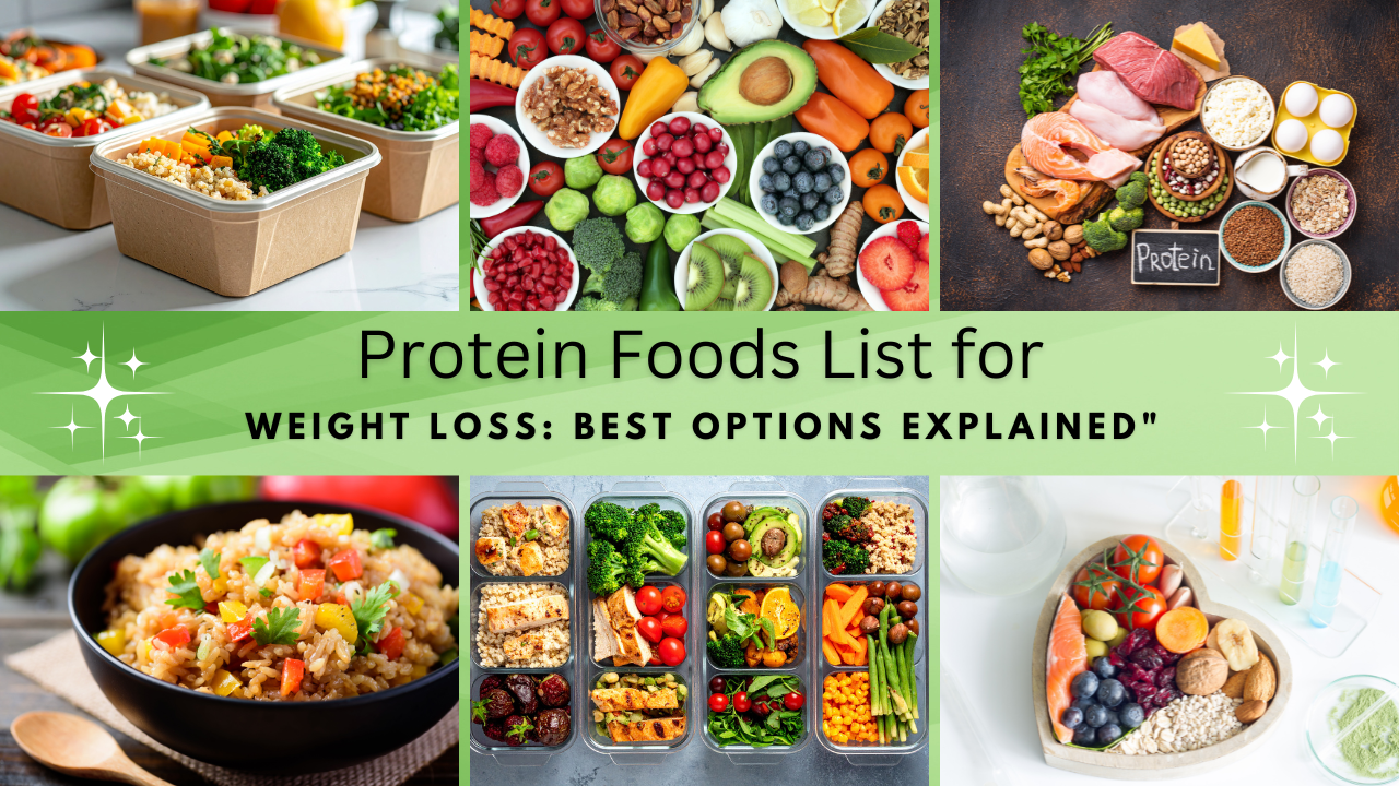 Protein Foods List for Weight Loss